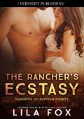 The Rancher’s Ecstasy (Ranchers of Madison County #4)