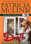 Death on Gallows Path (Secret Sleuth #10)