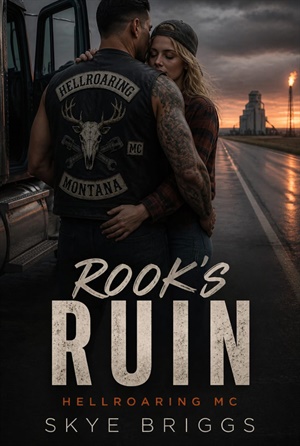 Rook's Ruin (Hellroaring MC #2)