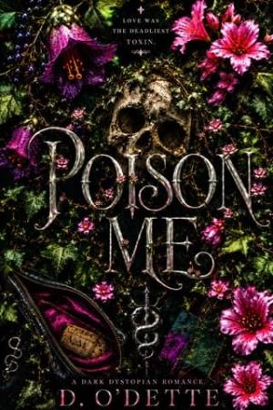 Poison Me (The Poison City #1)