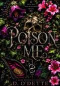 Poison Me (The Poison City #1)