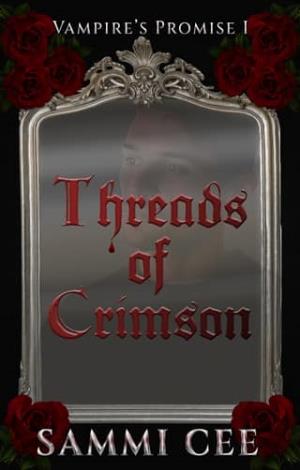 Threads of Crimson (Vampire’s Promise #1)