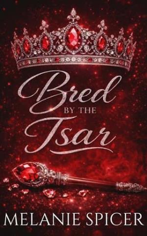 Bred By the Tsar (Bred By The Royals #5)