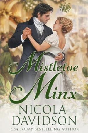 Mistletoe Minx (Under the Mistletoe #2)