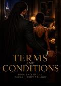 Terms & Conditions (Trey and Paula #2)
