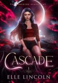 Cascade (The Sanguine Agreement #1)