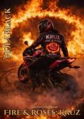 Fire and Roses: Kruz