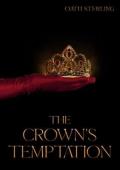The Crown’s Temptation (The Ashen Crown #3)