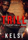 Trill (Laurent Family #1)