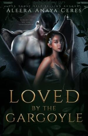 Loved By the Gargoyle (Gargoyles of the Underworld #2)