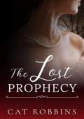 The Lost Prophecy (Pride and Prejudice Variation)