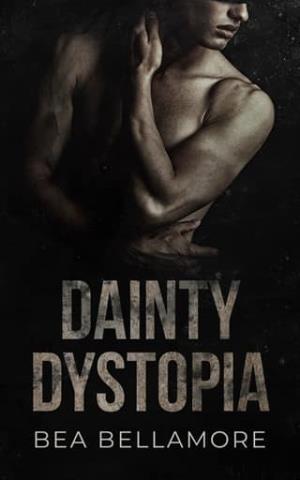 Dainty Dystopia