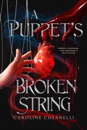 A Puppet’s Broken String (The Fated Blood Trilogy #2)