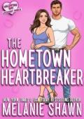 The Hometown Heartbreaker (Valentine Bay: Lockhart Ranch #1)