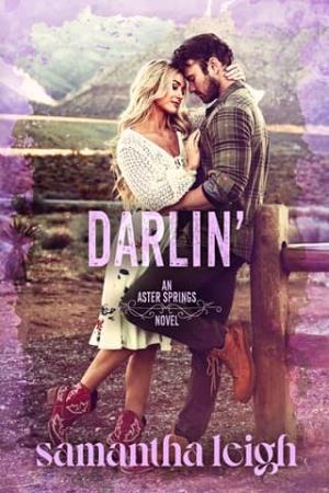 Darlin’ (Aster Springs #4)
