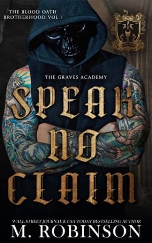 Speak No Claim (Blood Oath Brotherhood #1)