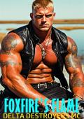 Foxfire’s Flame (Delta Destroyers MC #11)