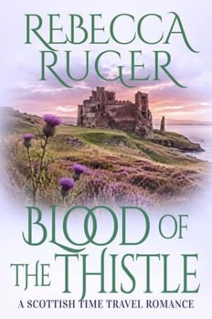 Blood of the Thistle (Far From Home #14)