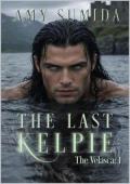 The Last Kelpie (The Velasca #1)