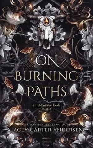 On Burning Paths (Shield of the Gods #2)
