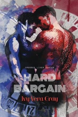 Hard Bargain (Crossed Lines #2)