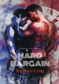 Hard Bargain (Crossed Lines #2)