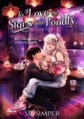 To Love the Stars too Fondly (Steaming Hearts #1)