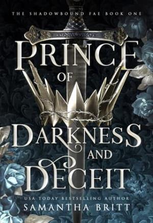 Prince of Darkness and Deceit (The Shadowbound Fae #1)