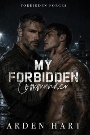 My Forbidden Commander (Forbidden Forces #1)
