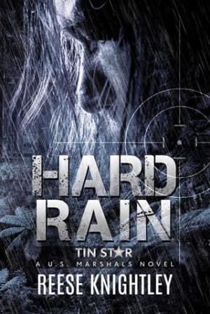 Hard Rain (Tin Star #1)