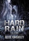 Hard Rain (Tin Star #1)