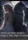 Apocalypse Alpha Part2 The Pretender (The Red Flags #2)