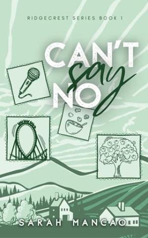 Can’t Say No (Ridgecrest #1)