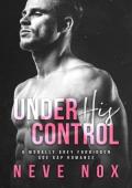 Under His Control (His To Claim #3)