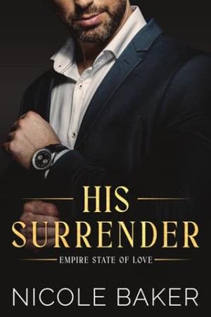 His Surrender (Empire State of Love #6)