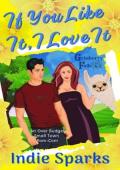 If You Like It, I Love It (Grinberry Falls #2)