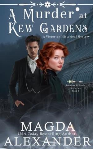 A Murder at Kew Gardens (Rosalynd and Steele Mysteries #5)