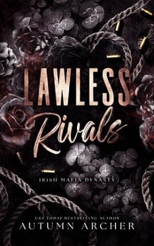 Lawless Rivals (Irish Mafia Dynasty #1)