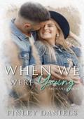 When We Were Young (Aron Falls #3)