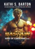 Bastain (Sons of Carol Ann #1)