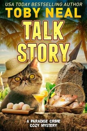 Talk Story (Paradise Crime Cozy Mystery #7)