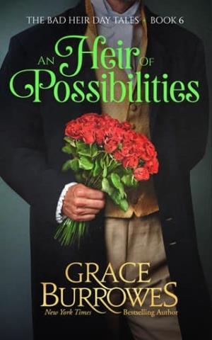 An Heir of Possibilities (The Bad Heir Day Tales #6)