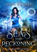 Seas the Reckoning (Carolina Magic #3)
