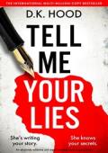 Tell Me Your Lies