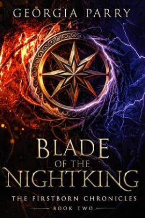 Blade of the Nightking (The Firstborn Chronicles #2)