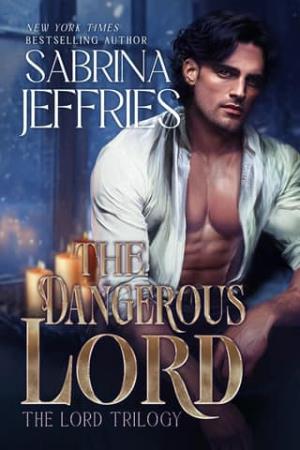 The Dangerous Lord (The Lord Trilogy #3)