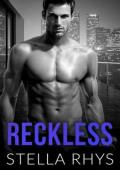 Reckless (Irresistible #6)