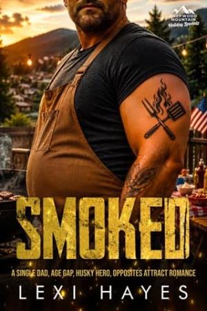 Smoked (Deepwood Mountain Holiday Specials #5)