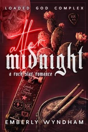 After Midnight (Loaded God Complex)