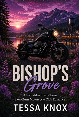 Bishop's Grove (Iron Thorn MC #19)